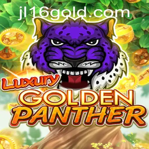 Explore the Thrilling World of LUXURYGOLDENPANTHER: Unravel the Secrets with Keyword jl16